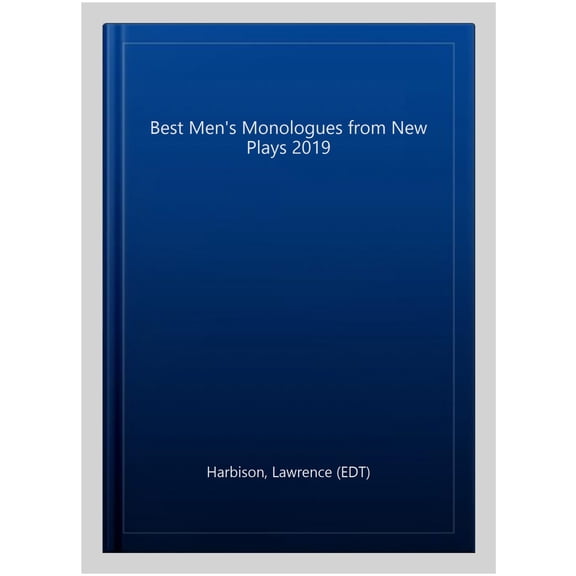 Pre-Owned Applause Acting Series: The Best Men's Monologues from New Plays, 2019 (Paperback)