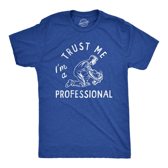 Mens Trust Me Im A Professional T Shirt Funny Sarcastic Fireworks Joke Tee for Guys Graphic Tees