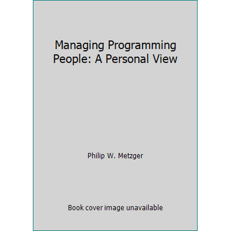 Managing Programming People: A Personal View, Used [Hardcover]