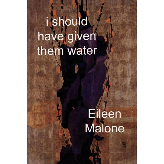 I should have given them water