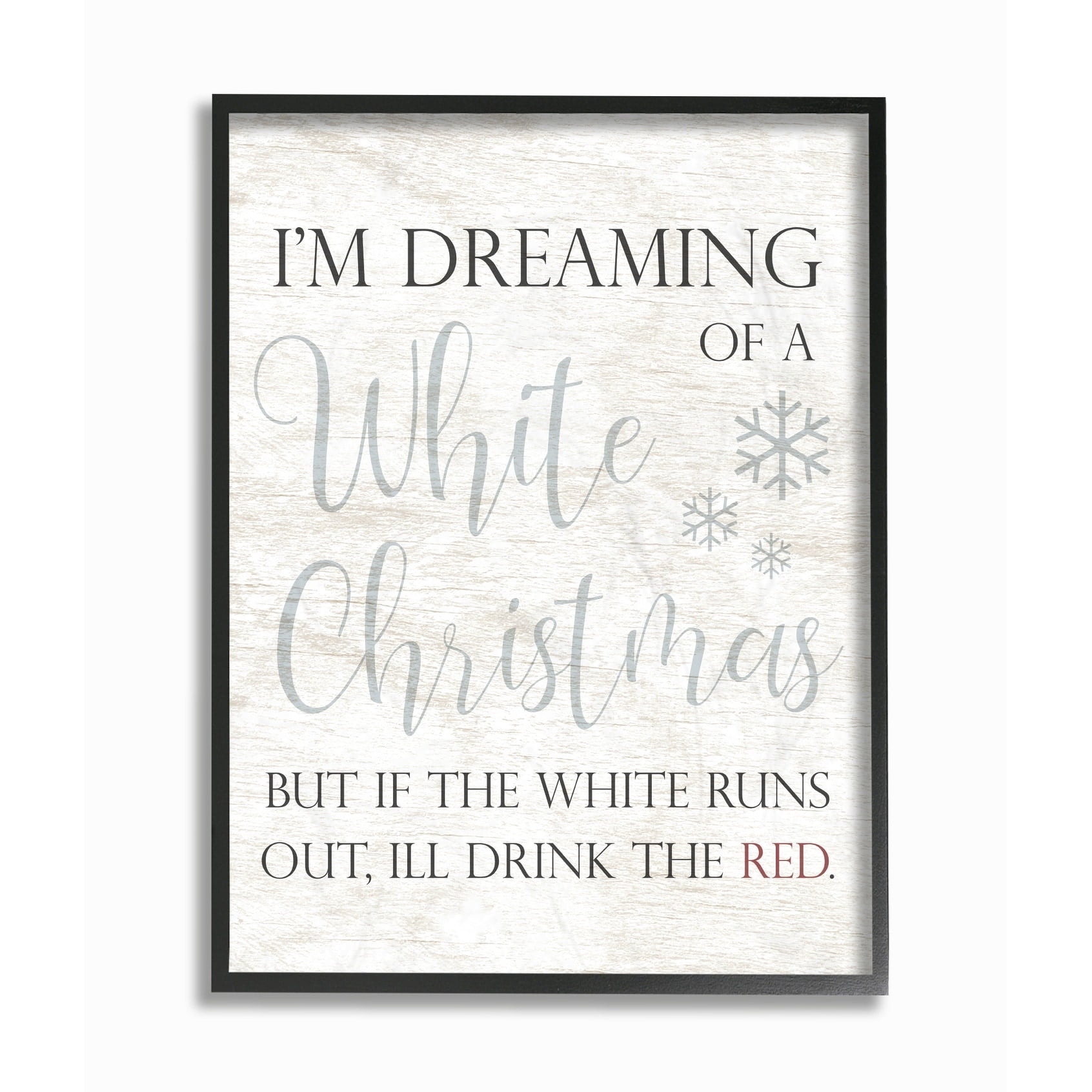 The Stupell Home Decor Collection Holiday White Christmas Drink Red Funny Script Typography Framed Giclee Texturized Art, 11 x 1.5 x 14