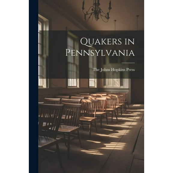 Quakers in Pennsylvania (Paperback)