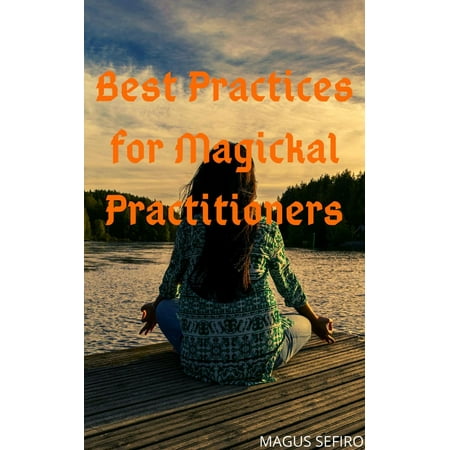Best Practices for Magickal Practitioners - eBook (Ruby Exceptions Best Practices)
