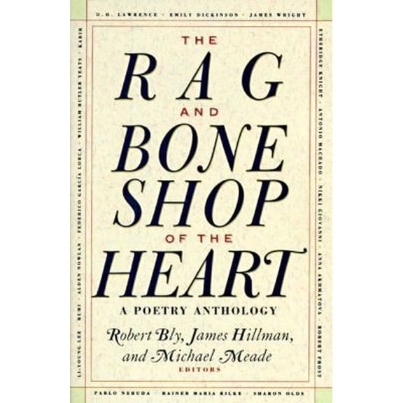 Pre-Owned The Rag and Bone Shop of the Heart: Poetry Anthology, a (Paperback) 0060924209 9780060924201