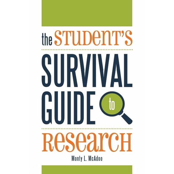 The Student's Survival Guide to Research, (Paperback)