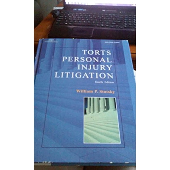 Pre-Owned Torts Personal Injury Litigation (Hardcover) 0766812308 9780766812307