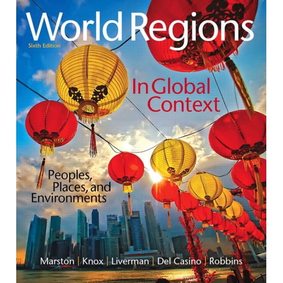 Pre-Owned World Regions in Global Context: Peoples, Places, and Environments (Masteringgeography)