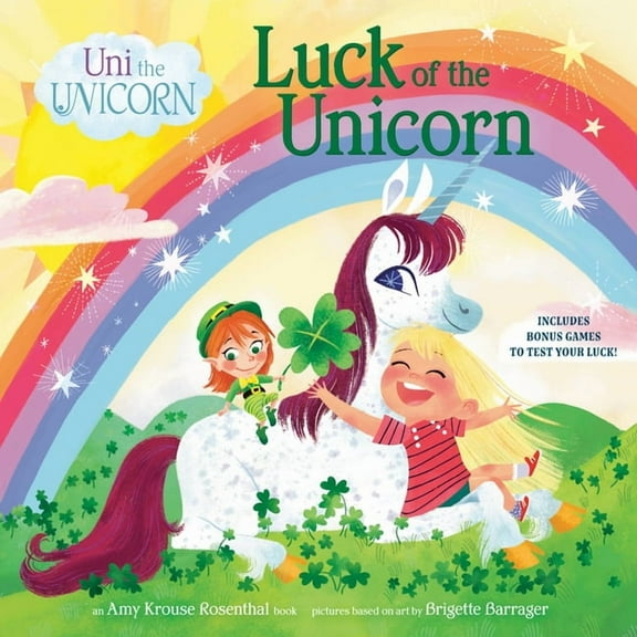 Uni the Unicorn Uni the Unicorn: Luck of the Unicorn, (Paperback)