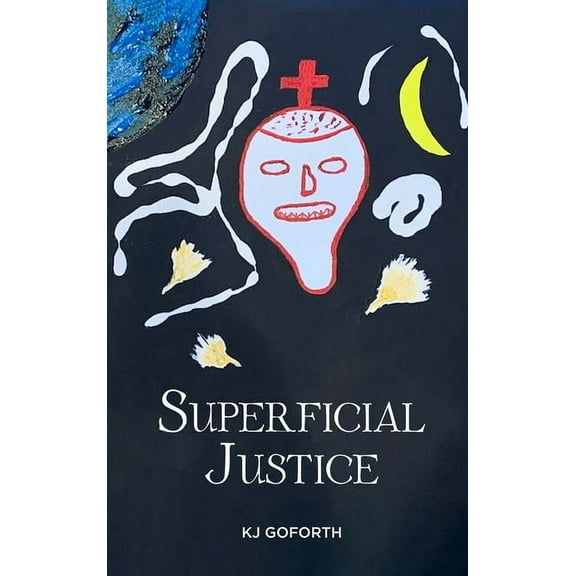 Superficial Justice, (Hardcover)
