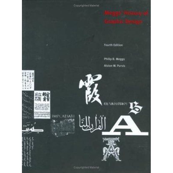 Pre-Owned Meggs' History of Graphic Design (Hardcover) 0471699020 9780471699026