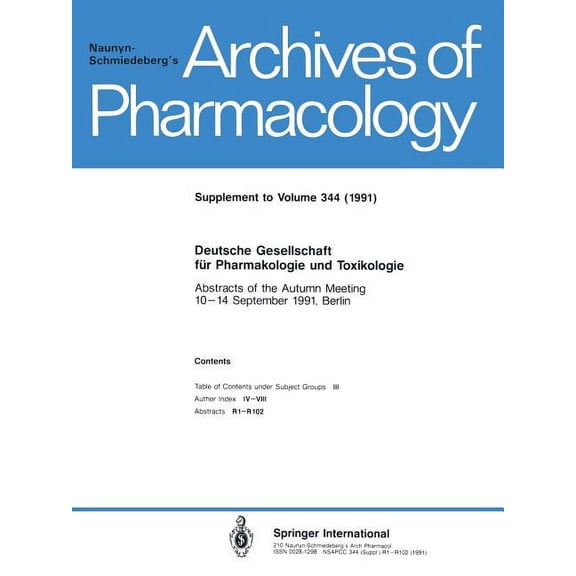 Deutsche Gesellschaft FÃ¼r Pharmakologie Und Toxikologie: Abstracts of the Autumn Meeting 10-14 September 1991, Berlin, (Paperback)