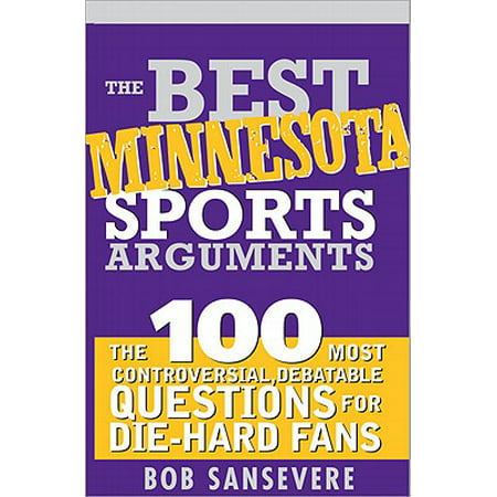 The Best Minnesota Sports Arguments - eBook (Best Pro Life Arguments)