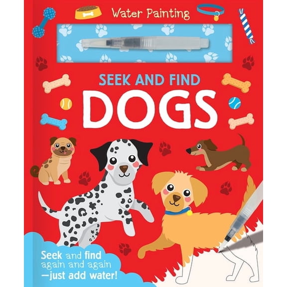 Water Painting Seek and Find Seek and Find Dogs, (Hardcover)