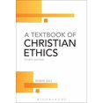 thumbnail image 1 of Pre-Owned A Textbook of Christian Ethics (Paperback) 0567595927 9780567595928, 1 of 1