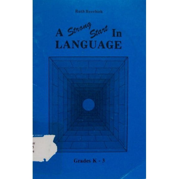 Pre-Owned Strong Start in Language: Grades K-3 (Three R's Series) (Paperback) 0940319020 9780940319028