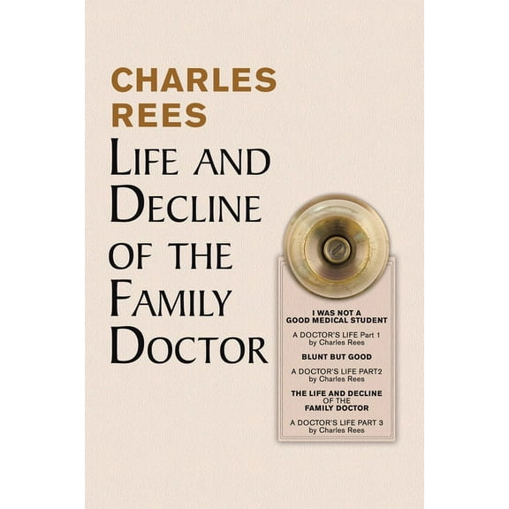 Life and Decline of the Family Doctor