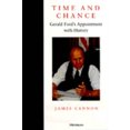 thumbnail image 1 of Time and Chance: Gerald Ford's Appointment with History, 1 of 3