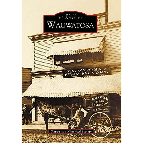 Pre-Owned Wauwatosa (Paperback) 0738532320 9780738532325