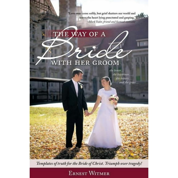 WAY OF A BRIDE WITH HER GROOM