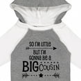 thumbnail image 4 of Inktastic So I'm Little, but I'm Gonna Be a Big Cousin Boys or Girls Long Sleeve Baby Bodysuit, 4 of 5