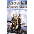 thumbnail image 1 of Pre-Owned Snowfall (The Snowfall Trilogy, Book 1) (Unknown) 081257933X 9780812579338, 1 of 1