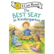 My First I Can Read: The Best Seat in Kindergarten (Paperback)