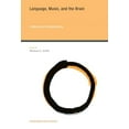 thumbnail image 1 of Pre-Owned Strüngmann Forum Reports: Language, Music, and the Brain : A Mysterious Relationship (Series #10) (Hardcover), 1 of 1