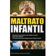 thumbnail image 1 of MALTRATO INFANTIL.: DESARROLLO PSICOLOGICO DEL INFANTE HUMANO. TRILLAS MARIA CRISTINA GONZALEZ HERMOSILLO, 1 of 2