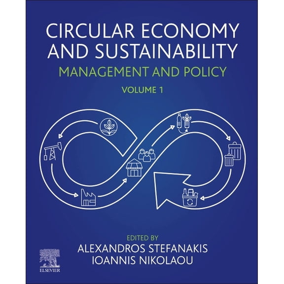 Circular Economy and Sustainability: Volume 1: Management and Policy, (Paperback)