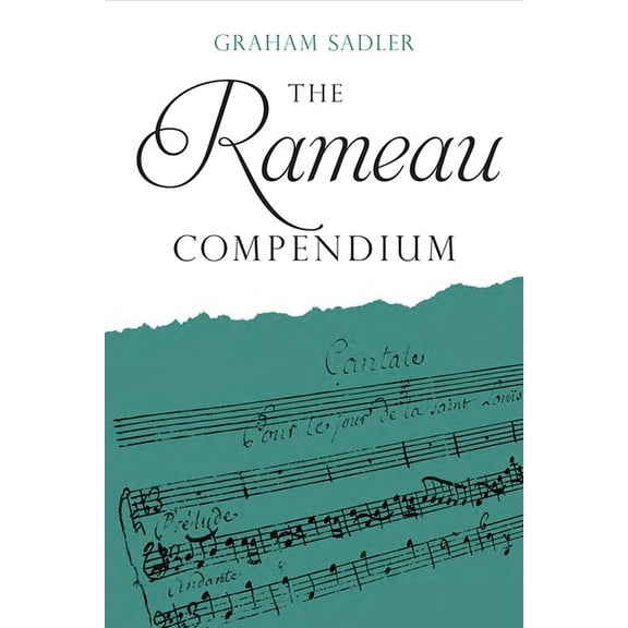 Composer Compendia The Rameau Compendium, (Paperback)