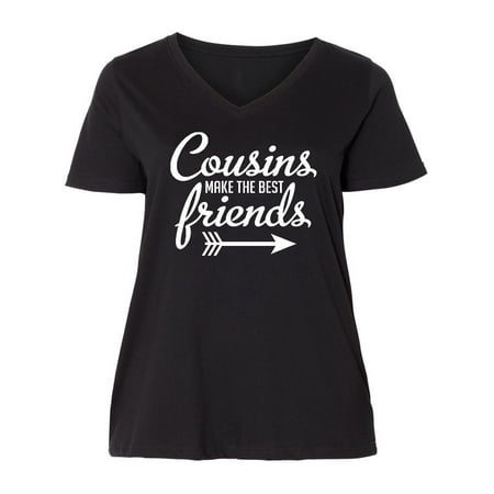 Cousins Make The Best Friends with Arrow Ladies Curvy V-Neck