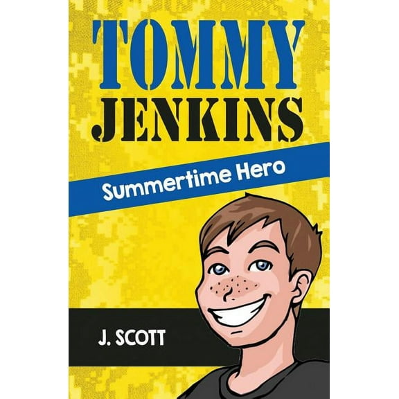 Tommy Jenkins Summertime Hero, (Paperback)