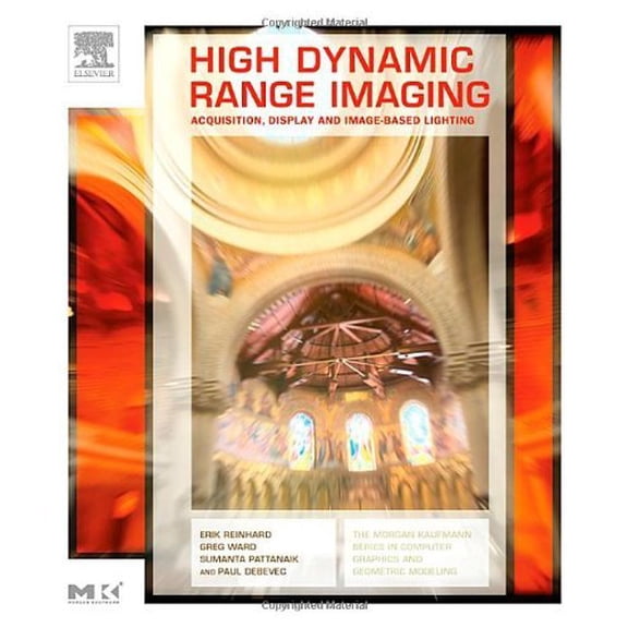 Pre-Owned High Dynamic Range Imaging: Acquisition, Display, and Image-Based Lighting (The Morgan Kaufmann Series in Computer Graphics) Hardcover