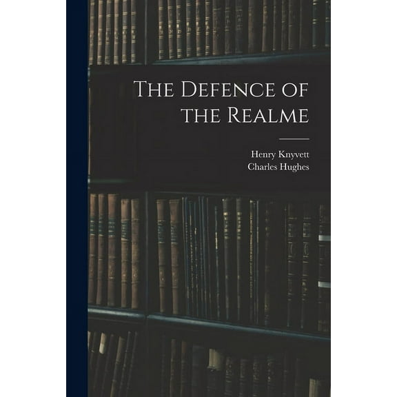 The Defence of the Realme (Paperback)