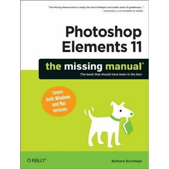 Missing Manuals: Photoshop Elements 11: The Missing Manual (Paperback)