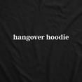 thumbnail image 2 of Unisex Hoodie Hangover Hoodie Funny Sarcastic Drinking Party Beer Sweatshirt, 2 of 8