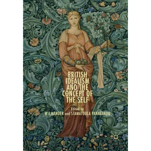 British Idealism and the Concept of the Self, (Paperback)