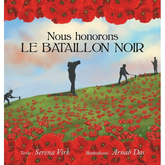 Nous honorons le Bataillon Noir, (Hardcover)