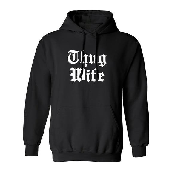 Thug Wife Adult Hooded Sweatshirt