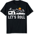 thumbnail image 2 of 100% Cotton Lets Roll Camping RV Car Travel Mountain Adventure Outdoor Life Graphic Print T-Shirt, 2 of 5