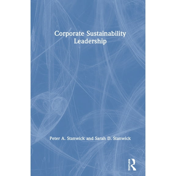 Corporate Sustainability Leadership, (Hardcover)