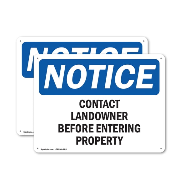 (2 Pack) Contact Landowner Before Entering Property OSHA Notice Sign 24 Inch X 18 Inch Indoor / Outdoor Rust-Free Aluminum Metal Signs for Workplace, Workshop, and Construction Site,