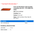 thumbnail image 2 of Front Left Side Marker Light Assembly - Compatible with 2012 - 2015 BMW 335i Sedan 2013 2014, 2 of 2