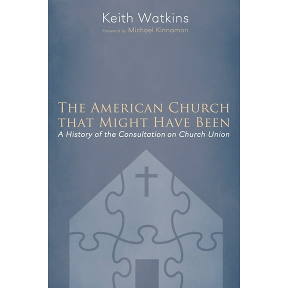 The American Church that Might Have Been (Paperback)