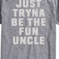 thumbnail image 3 of Instant Message - Just Tryna Be The Fun Uncle Short Sleeve Graphic T-Shirt, 3 of 6