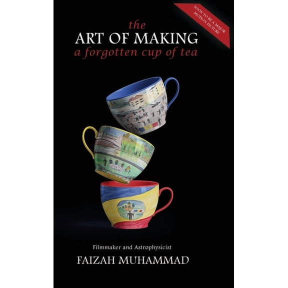 The Art of Making a Forgotten Cup of Tea, (Hardcover)