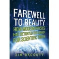 thumbnail image 1 of Pre-Owned Farewell to Reality (Paperback) 1605985740 9781605985749, 1 of 1