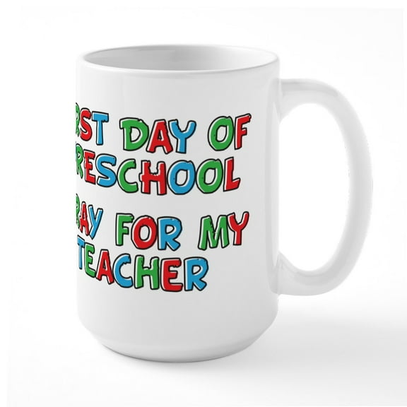 CafePress - Pray For My Preschool Teacher Large Mug - 15 oz Ceramic Large White Novelty Mug