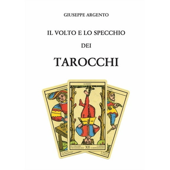 Il volto e lo specchio dei tarocchi, (Paperback)