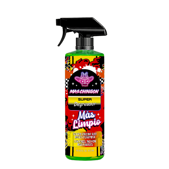 Mas Chingon Super Degraser